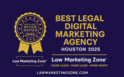Law Marketing Zone® Named Best Legal Digital Marketing Agency in Houston for 2025